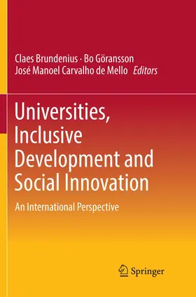 Brundenius / Carvalho de Mello / Göransson |  Universities, Inclusive Development and Social Innovation | Buch |  Sack Fachmedien