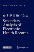  Secondary Analysis of Electronic Health Records | Buch |  Sack Fachmedien