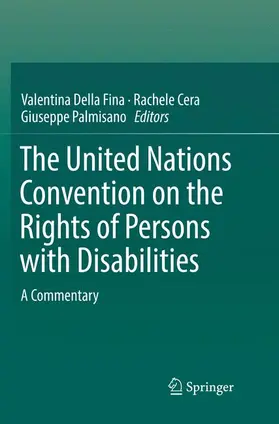 Della Fina / Palmisano / Cera |  The United Nations Convention on the Rights of Persons with Disabilities | Buch |  Sack Fachmedien