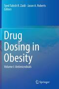 Zaidi / Roberts |  Drug Dosing in Obesity | Buch |  Sack Fachmedien