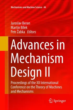 Beran / Žabka / Bílek |  Advances in Mechanism Design II | Buch |  Sack Fachmedien