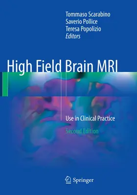 Scarabino / Pollice / Popolizio | High Field Brain MRI | Buch | 978-3-319-83003-2 | www.sack.de