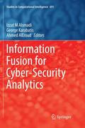Alsmadi / Aleroud / Karabatis |  Information Fusion for Cyber-Security Analytics | Buch |  Sack Fachmedien