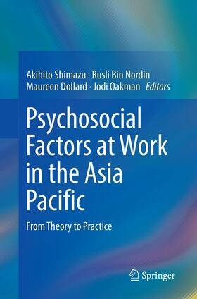 Shimazu / Oakman / Bin Nordin | Psychosocial Factors at Work in the Asia Pacific | Buch | 978-3-319-83050-6 | sack.de
