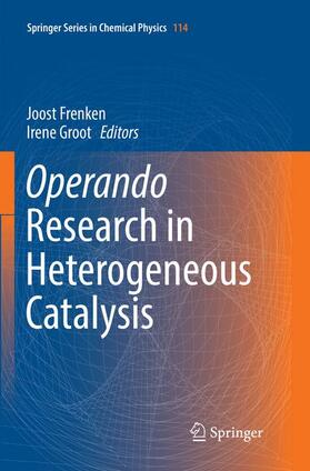 Groot / Frenken | Operando Research in Heterogeneous Catalysis | Buch | 978-3-319-83054-4 | sack.de
