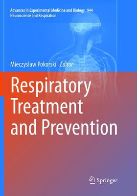 Pokorski | Respiratory Treatment and Prevention | Buch | 978-3-319-83064-3 | sack.de