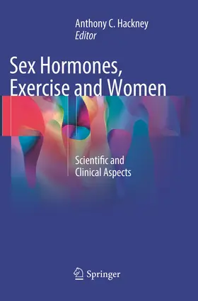 Hackney |  Sex Hormones, Exercise and Women | Buch |  Sack Fachmedien