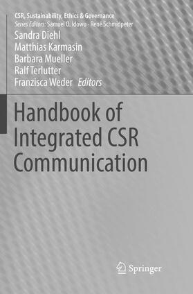 Diehl / Karmasin / Weder | Handbook of Integrated CSR Communication | Buch | 978-3-319-83113-8 | sack.de