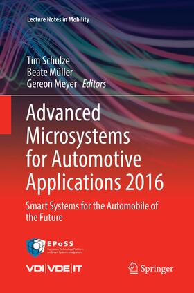 Schulze / Meyer / Müller | Advanced Microsystems for Automotive Applications 2016 | Buch | 978-3-319-83131-2 | sack.de