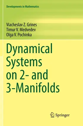 Grines / Pochinka / Medvedev |  Dynamical Systems on 2- and 3-Manifolds | Buch |  Sack Fachmedien