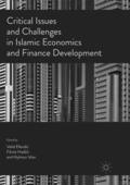 Efendic / Efendic / Izhar |  Critical Issues and Challenges in Islamic Economics and Finance Development | Buch |  Sack Fachmedien