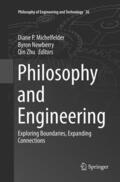 Michelfelder / Zhu / Newberry |  Philosophy and Engineering | Buch |  Sack Fachmedien