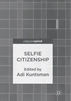 Kuntsman |  Selfie Citizenship | Buch |  Sack Fachmedien