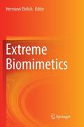 Ehrlich |  Extreme Biomimetics | Buch |  Sack Fachmedien