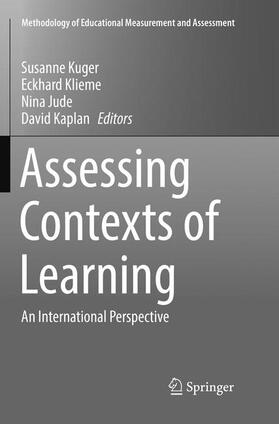 Kuger / Kaplan / Klieme | Assessing Contexts of Learning | Buch | 978-3-319-83274-6 | sack.de