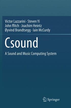 Lazzarini / Yi / McCurdy | Csound | Buch | 978-3-319-83277-7 | sack.de