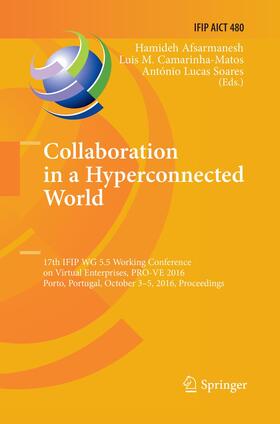 Afsarmanesh / Lucas Soares / Camarinha-Matos | Collaboration in a Hyperconnected World | Buch | 978-3-319-83281-4 | sack.de