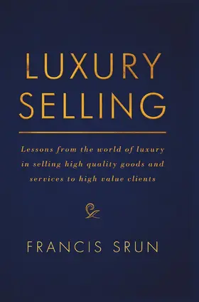 Srun |  Luxury Selling | Buch |  Sack Fachmedien