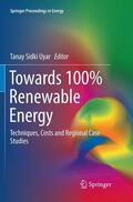 Uyar |  Towards 100% Renewable Energy | Buch |  Sack Fachmedien