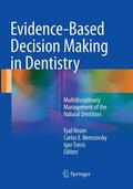 Rosen / Tsesis / Nemcovsky |  Evidence-Based Decision Making in Dentistry | Buch |  Sack Fachmedien