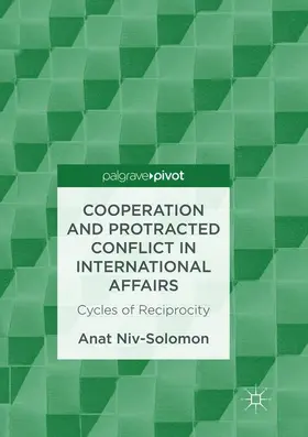 Niv-Solomon |  Cooperation and Protracted Conflict in International Affairs | Buch |  Sack Fachmedien