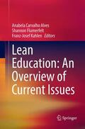 Alves / Kahlen / Flumerfelt |  Lean Education: An Overview of Current Issues | Buch |  Sack Fachmedien
