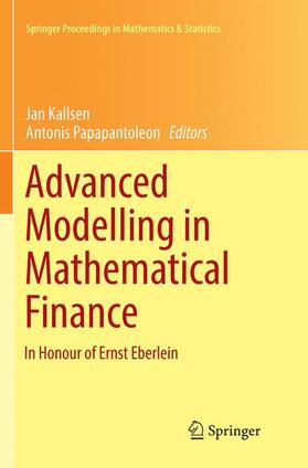 Papapantoleon / Kallsen | Advanced Modelling in Mathematical Finance | Buch | 978-3-319-83390-3 | sack.de