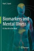 Guest |  Biomarkers and Mental Illness | Buch |  Sack Fachmedien