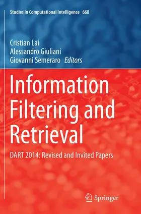 Lai / Giuliani / Semeraro |  Information Filtering and Retrieval | Buch |  Sack Fachmedien
