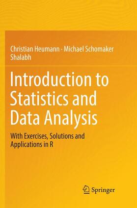 Heumann / Shalabh / Schomaker |  Introduction to Statistics and Data Analysis | Buch |  Sack Fachmedien