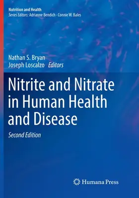 Loscalzo / Bryan |  Nitrite and Nitrate in Human Health and Disease | Buch |  Sack Fachmedien