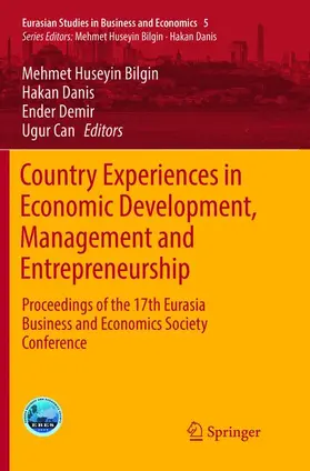 Bilgin / Can / Danis |  Country Experiences in Economic Development, Management and Entrepreneurship | Buch |  Sack Fachmedien