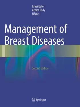 Rody / Jatoi |  Management of Breast Diseases | Buch |  Sack Fachmedien
