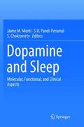 Monti / Chokroverty / Pandi-Perumal |  Dopamine and Sleep | Buch |  Sack Fachmedien