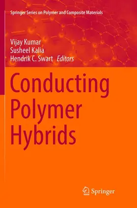 Kumar / Swart / Kalia |  Conducting Polymer Hybrids | Buch |  Sack Fachmedien