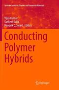 Kumar / Swart / Kalia |  Conducting Polymer Hybrids | Buch |  Sack Fachmedien
