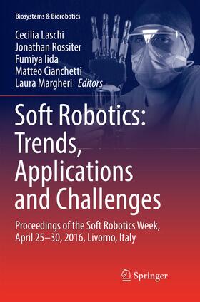 Laschi / Rossiter / Iida | Soft Robotics: Trends, Applications and Challenges | Buch | 978-3-319-83525-9 | sack.de