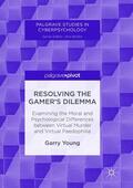 Young |  Resolving the Gamer’s Dilemma | Buch |  Sack Fachmedien