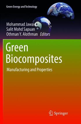 Jawaid / Alothman / Sapuan |  Green Biocomposites | Buch |  Sack Fachmedien