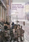 Hammerslev / Halvorsen Rønning |  Outsourcing Legal Aid in the Nordic Welfare States | Buch |  Sack Fachmedien