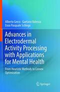 Greco / Scilingo / Valenza |  Advances in Electrodermal Activity Processing with Applications for Mental Health | Buch |  Sack Fachmedien