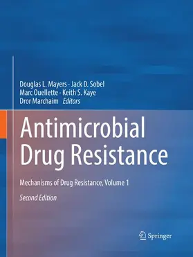 Mayers / Sobel / Ouellette | Antimicrobial Drug Resistance | Buch | 978-3-319-83571-6 | sack.de