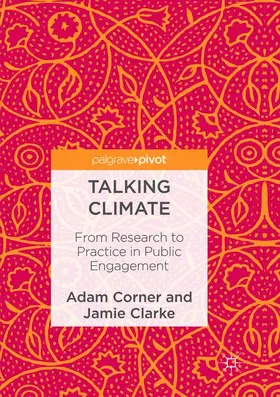 Clarke / Corner | Talking Climate | Buch | 978-3-319-83576-1 | sack.de