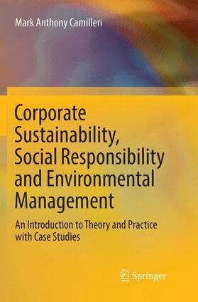 Camilleri | Corporate Sustainability, Social Responsibility and Environmental Management | Buch | 978-3-319-83600-3 | sack.de