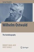 Scholz / Jack |  Wilhelm Ostwald | Buch |  Sack Fachmedien