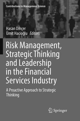Hacioglu / Dinçer / Hacioglu | Risk Management, Strategic Thinking and Leadership in the Financial Services Industry | Buch | 978-3-319-83669-0 | sack.de