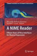 Lyons / Jensenius |  A NIME Reader | Buch |  Sack Fachmedien