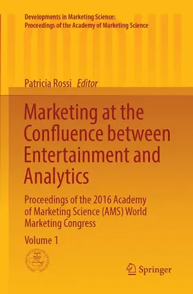 Rossi |  Marketing at the Confluence between Entertainment and Analytics | Buch |  Sack Fachmedien