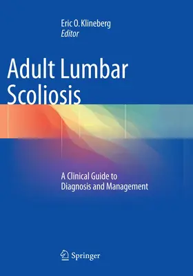 Klineberg | Adult Lumbar Scoliosis | Buch | 978-3-319-83803-8 | www.sack.de