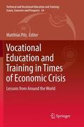 Pilz |  Vocational Education and Training in Times of Economic Crisis | Buch |  Sack Fachmedien